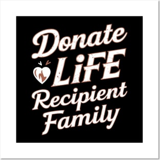 Donate Life Recipient Family Posters and Art